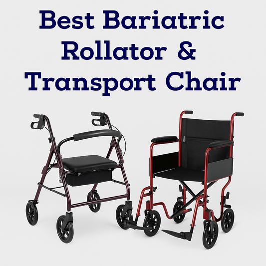 Best Bariatric Rollator & Transport Chair