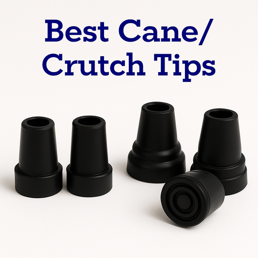 Best Cane and Crutch Tips