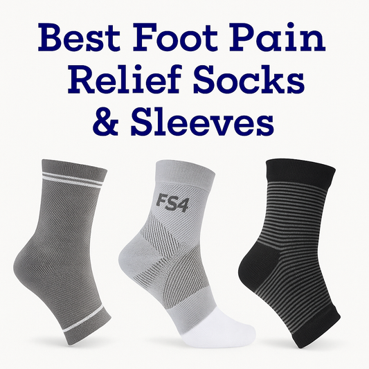 Best Foot Pain Relief Socks & Sleeves