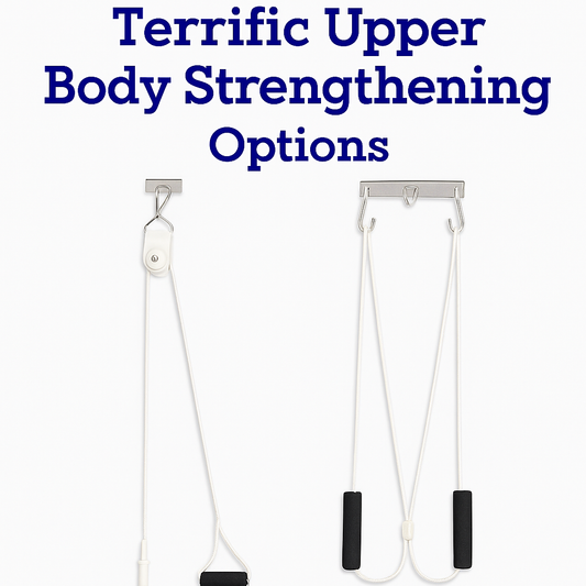 Terrific Upper Body Strengthening Options